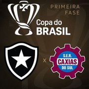 Caxias-RS x Botafogo terá transmissão da Globo e do SporTV2