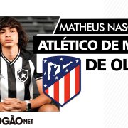 Atlético de Madrid procura Botafogo para ter preferência pelo atacante Matheus Nascimento