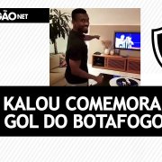VÍDEO &#8211; Kalou comemora gol do Botafogo e classificação na Copa do Brasil: ‘Yes! Putfire!’ ??