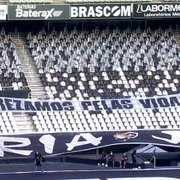 Botafogo x Flamengo: faixa &#8216;aqui prezamos pelas vidas&#8217; volta a ser estendida