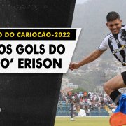 El Toro revelação! Veja os oito gols de Erison, do Botafogo, no Campeonato Carioca-2022 ⚽🔥