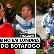VÍDEO | Gols da vitória do Botafogo por 4 a 2 sobre o Charlton em jogo-treino