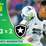 VÍDEO | Gols e melhores momentos do empate entre Fortaleza e Botafogo na Arena Castelão