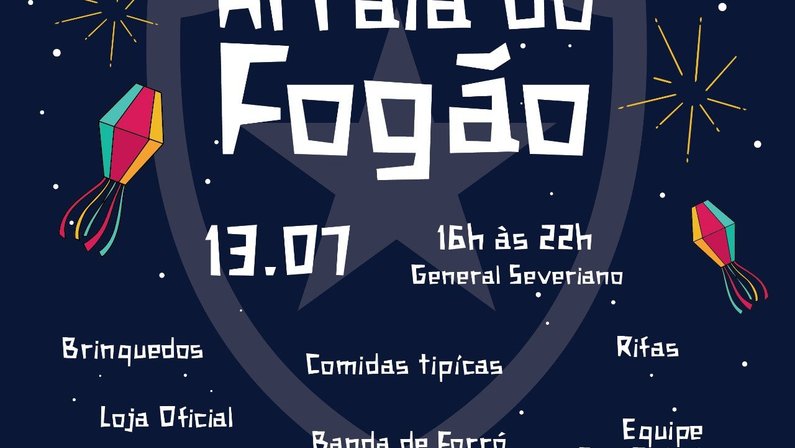 Botafogo convida sócios e torcedores para o Arraiá do Fogão, sábado, em General Severiano