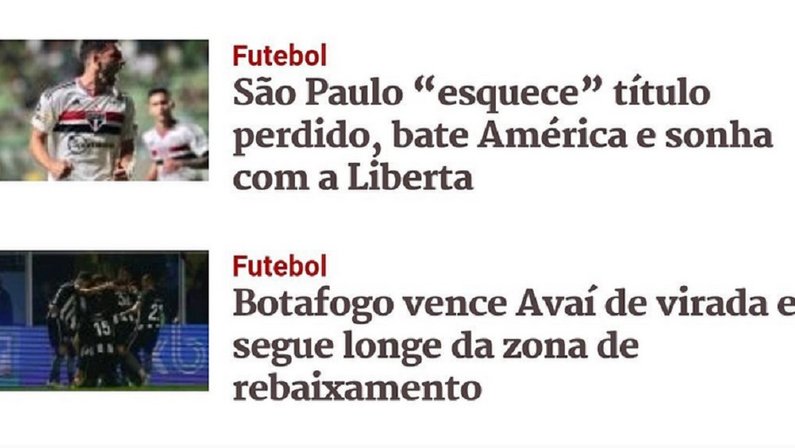 Manchetes diferentes para São Paulo e Botafogo
